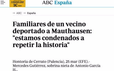 Familiares de un vecino deportado a Mauthausen: «estamos condenados a repetir la historia» – ABC